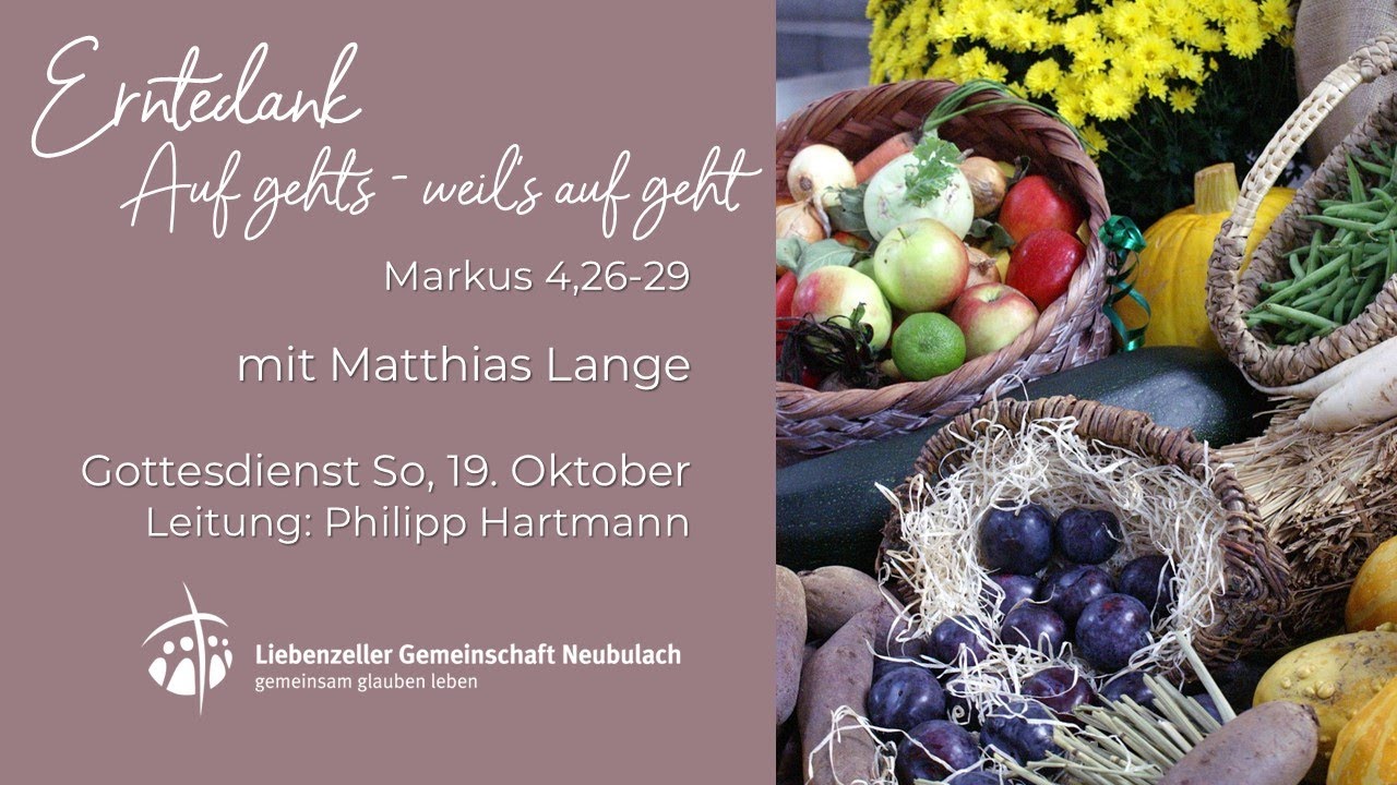 19.10.2025 - Livestream Gottesdienst - LGV Neubulach