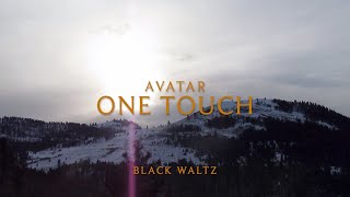 Avatar - One Touch (Lyrics)