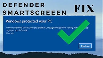 Windows protected your pc  Windows defender smartscreen  Windows 10  How to fix winows 10