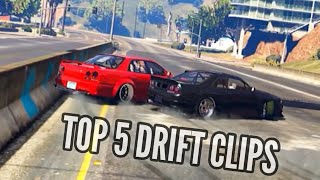TOP 5 DRIFT clips of my week - GTA 5 DRIFTING
