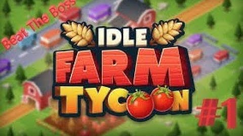 Idle Farm Tycoon - Merge Simulator #1