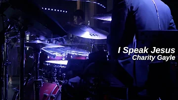 I Speak Jesus Drum Cover // Charity Gayle // Brett Middleton