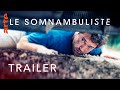 Le somnambuliste bandeannonce