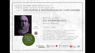 Bruce Begout : éco-phénoménologie des ambiances. Master Class Philosophie de la Psychiatrie S01E01