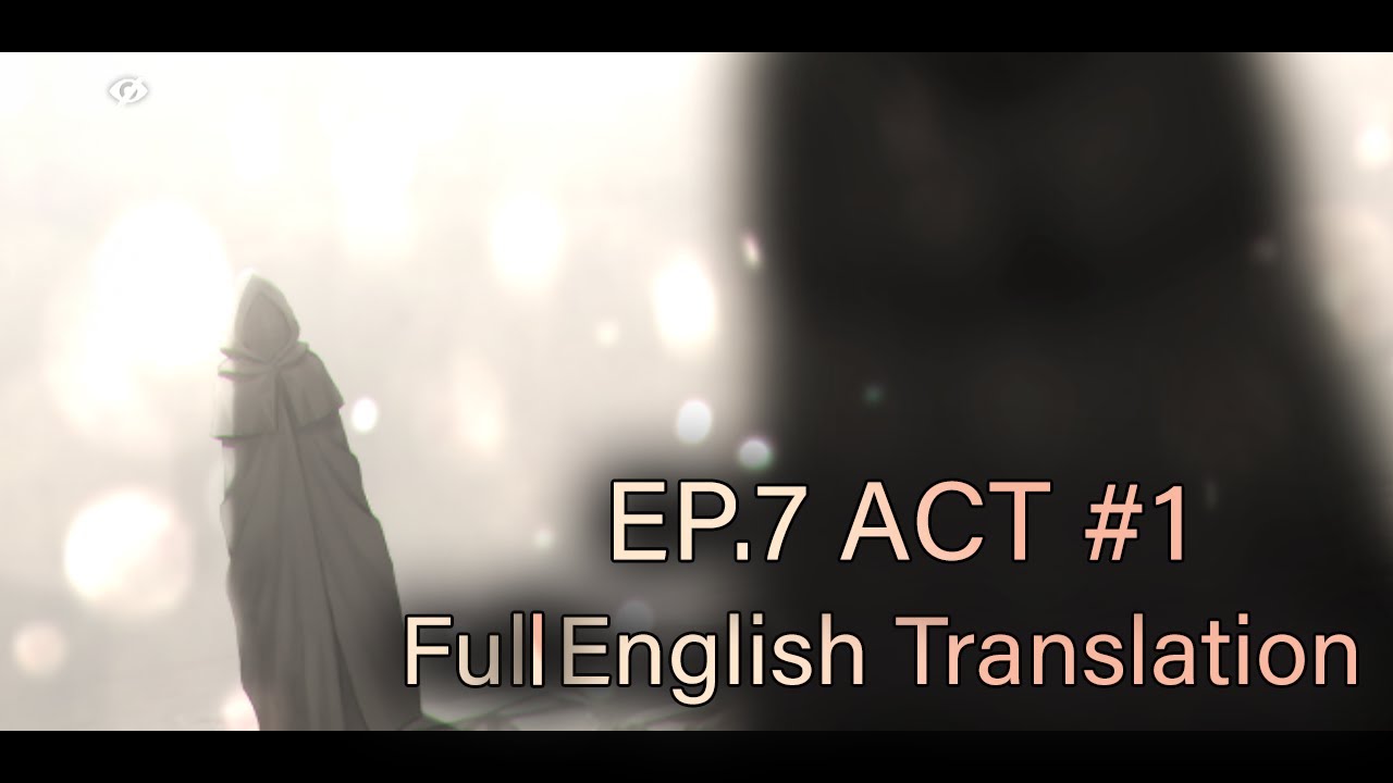 [Counter Side] Episode 7: Salvation | ACT 1 | Full English Translation