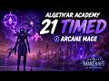 Arcane Mage in High Keys? 💀 +21 Algeth'ar Academy