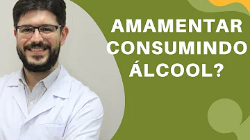 Quais os riscos de beber e amamentar?