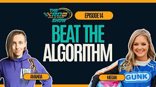 Episode 14 | Beat the Algorithm