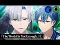 The World Is Not Enough①