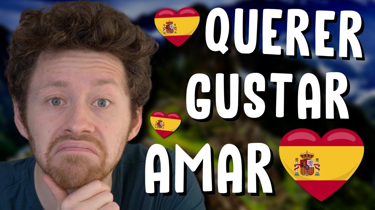AIMER en ESPAGNOL 🇪🇸 : quelle différence entre QUERER, GUSTAR et AMAR ? ❤️