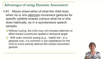 Why use dynamic assessment for CAS