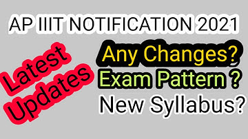 AP IIIT 2021 | New Syllabus | rguktcet deleted syllabus | iiit 2021 new exam pattern | #iqacademy