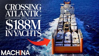 HOW $188M WORTH OF MEGA YACHTS CROSS THE ATLANTIC | MEGA TRANSPORTS | FULL DOCUMENTARY