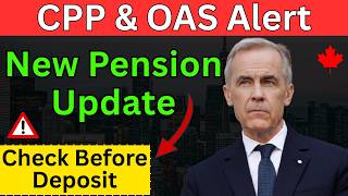 Urgent CPP & OAS Update : New Pension Information Every Senior Should Know Before Their Next Deposit