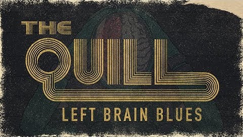 THE QUILL - Left Brain Blues (OFFICIAL MUSIC VIDEO)