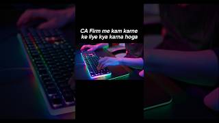How To Work In CA Firm🤔 | CA Firm Me Jobe Kaise kare #CA #tally #accountant #finance #moneytips