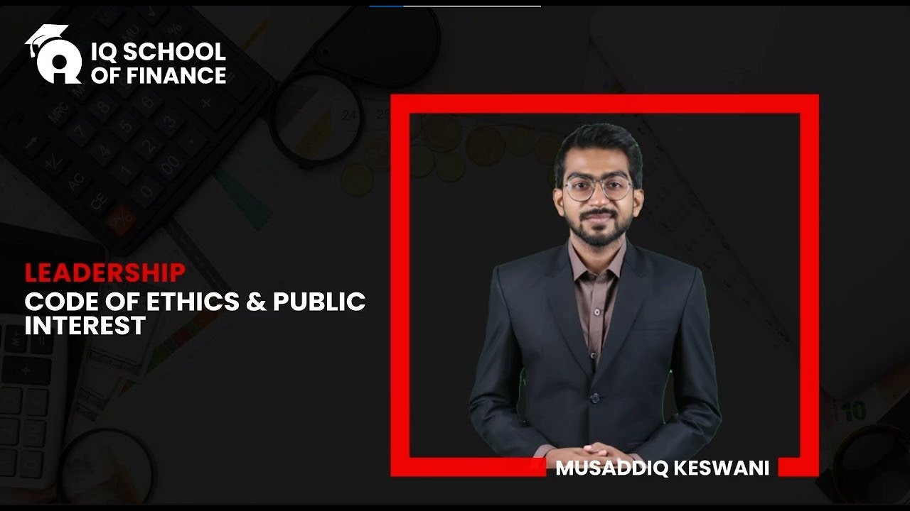 ACCA | SBL | Code of Ethics & Public Interest by Musaddiq Keswani
