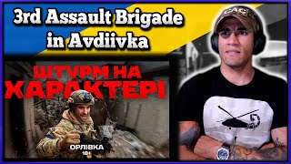 3rd Assault Brigade in Avdiivka - Marine Reacts