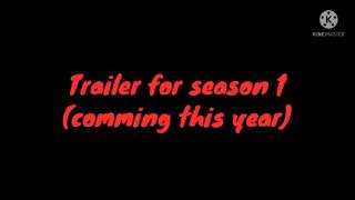 Season 1 Trailer .-The Jorney-.