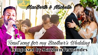 Toast Song by Marshon Fernandes | Konknai Saud | My Younger Brother’s Wedding | Macberth & Michelle