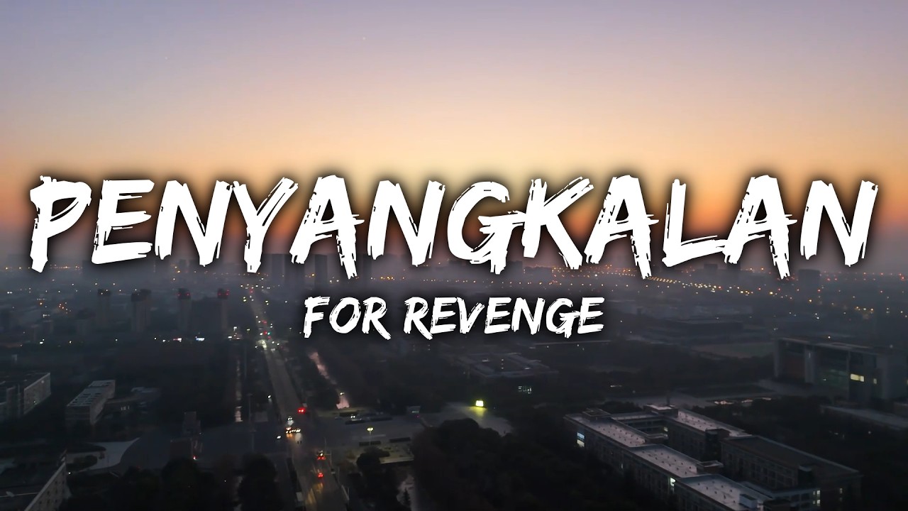 For Revenge - Penyangkalan (Lyrics)