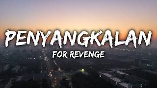 For Revenge - Penyangkalan (Lyrics)