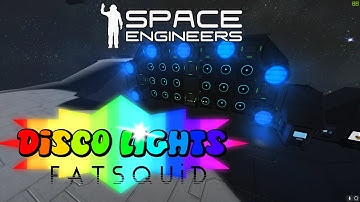 Space Engineers - Disco Lights