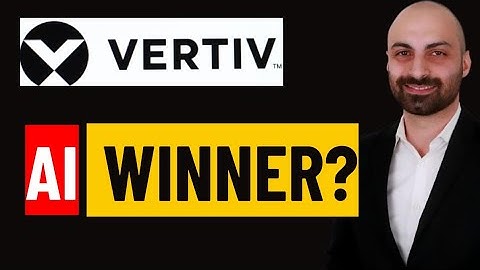 VERTIV Holdings the AI Winner??