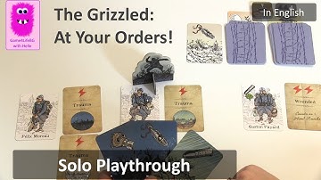 The Grizzled: At Your Orders! Solo Playthrough (In English)