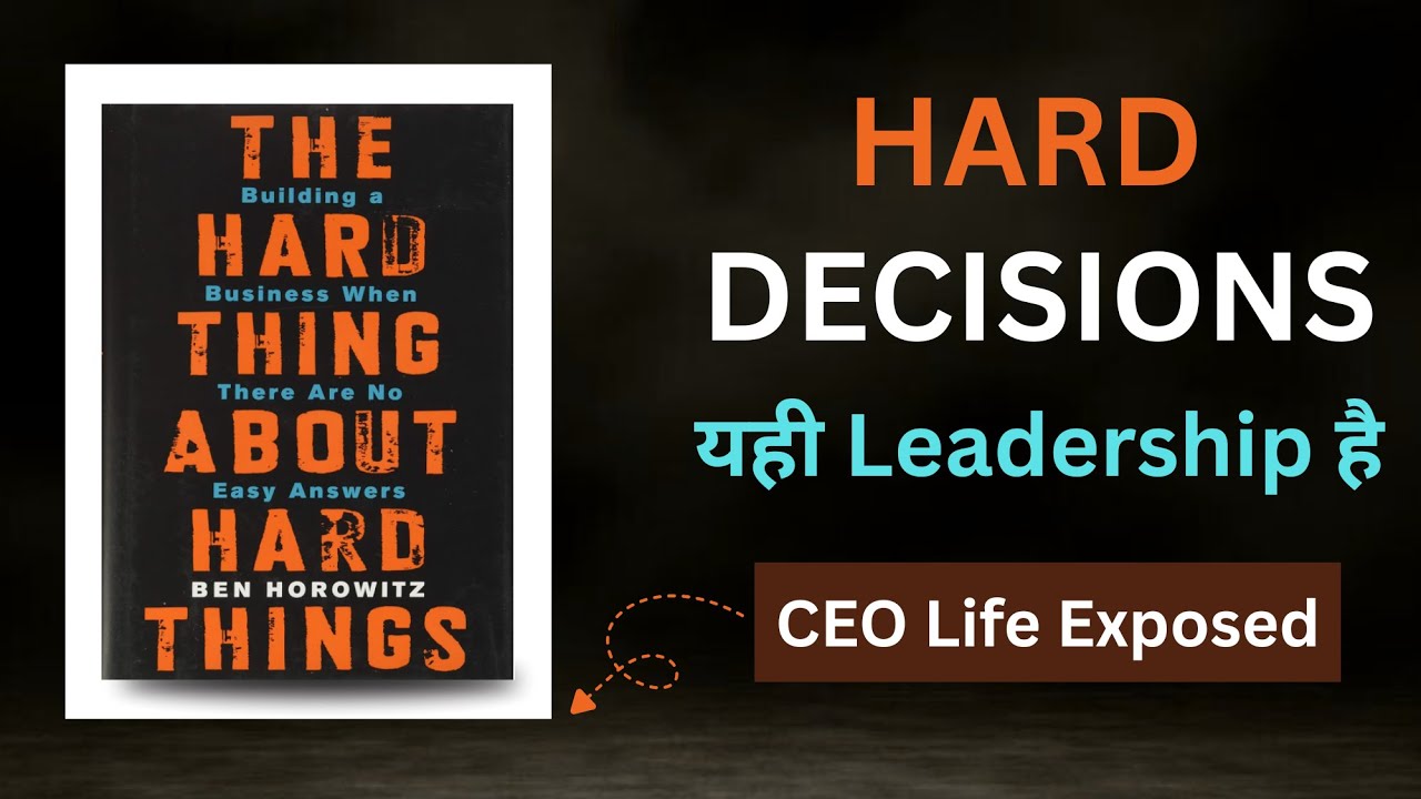 The Hard Thing About Hard Things –  Audiobook Summary In Hindi