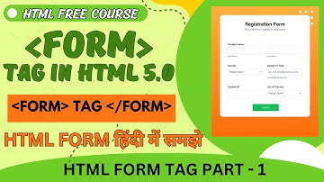 HTML LESSON 17 HTML FORM TAG PART 1, SITGROUPCHD, FORM TAG, USE & WORKING OF FORM HTML TAG, INPUT