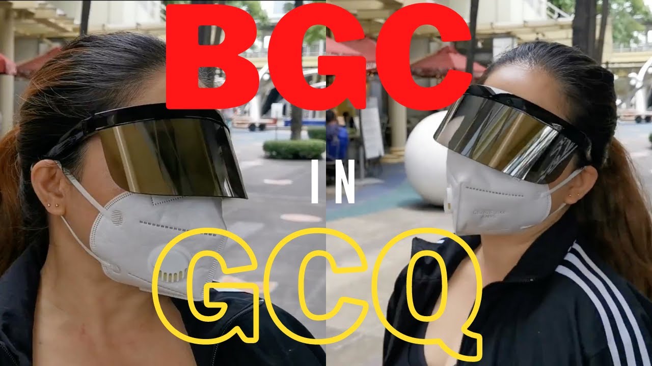 WHAT DOES BGC LOOK LIKE DURING GCQ CHUVA LYN YouTube WHAT DOES BGC LOOK LIKE DURING GCQ CHUVA LYN YouTube