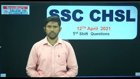 SSC CHSL GS/GK QUESTIONS ASKED IN SHIFT-1, 12 APRIL 2021 | SSC CHSL MEMORY BASED GS/GK QUESTIONS
