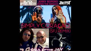 Black Eyed Peas, Anitta  - Simply the Best (SFJay remix - Simply Coraçao)