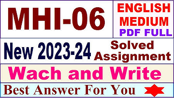 MHI 06 solved assignment 2023-24 in english / mhi 06 solved assignment 2024 / ignou mhi 06