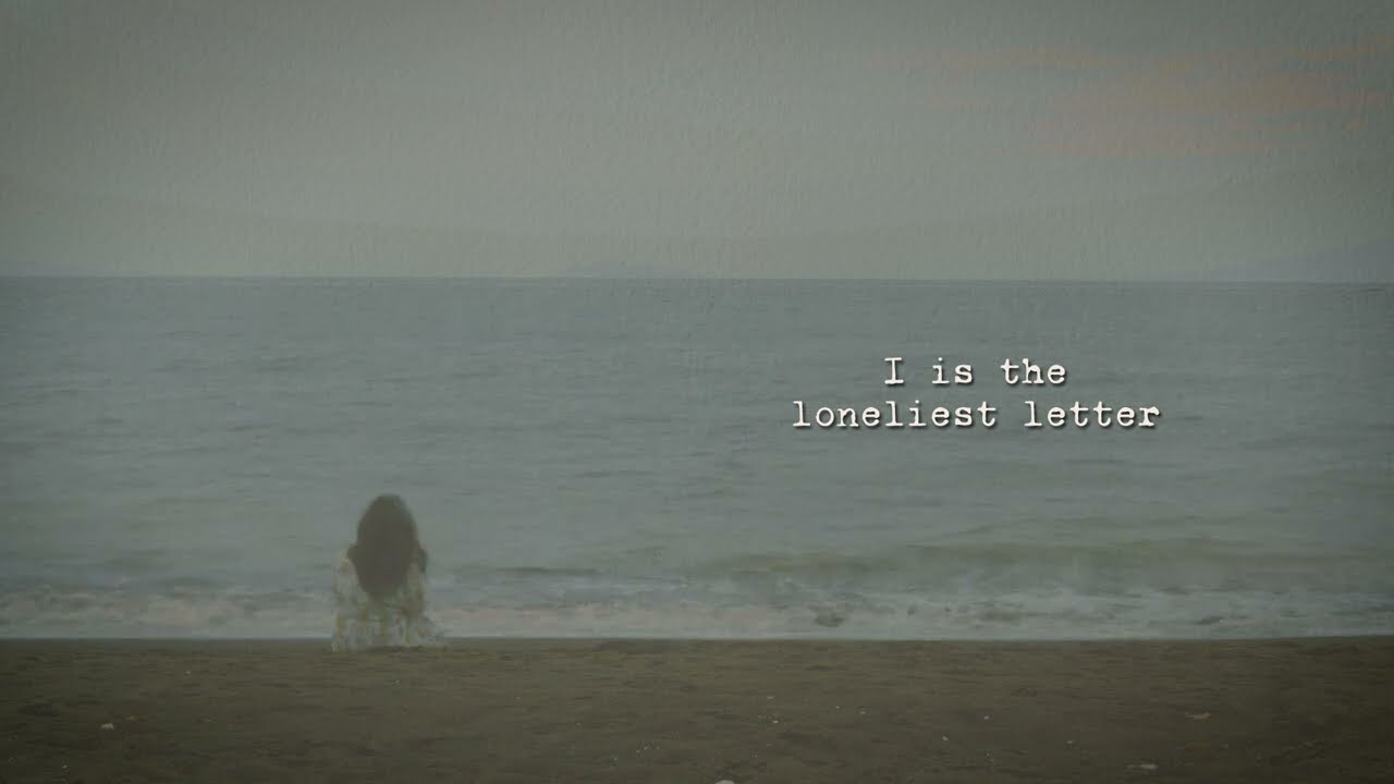 Chlara - I Is The Loneliest Letter (Lyric Video)