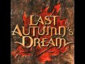 Last Autumn's Dream - Again And Again