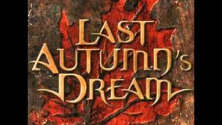 Vignette de la vidéo "Last Autumn's Dream - Again And Again"