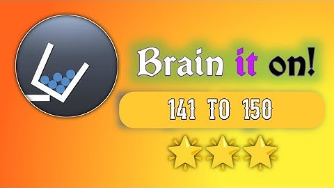Brain it on level 141 to 150 solution full 3 stars easy way check ✅✔ shortly