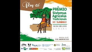 Inscreva-se no Prêmio Sistemas Agrícolas Tradicionais (SAT) do Semiárido - Dom Helder Camara