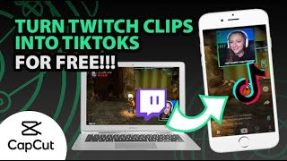 How To Edit Twitch Clips For Tiktok And Instagram For Free - Cupcut App Tutorial