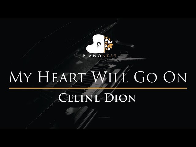 Celine Dion - My Heart Will Go On - Piano Karaoke Cover with Lyrics class=