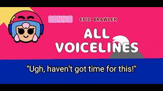 Bonnie | ALL VOICELINES (Brawl Stars)