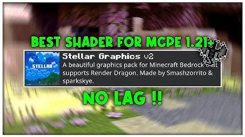 BEST SHADER FOR MCPE 1.21+ (NO LAG) 😍 || Minecraft Pe Smooth Shader❤️