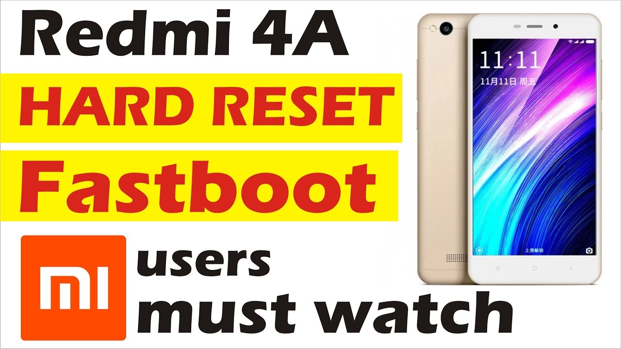 Hard Reset Xiaomi Redmi 4a