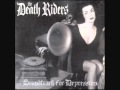 The Death Riders - Death in the Valley