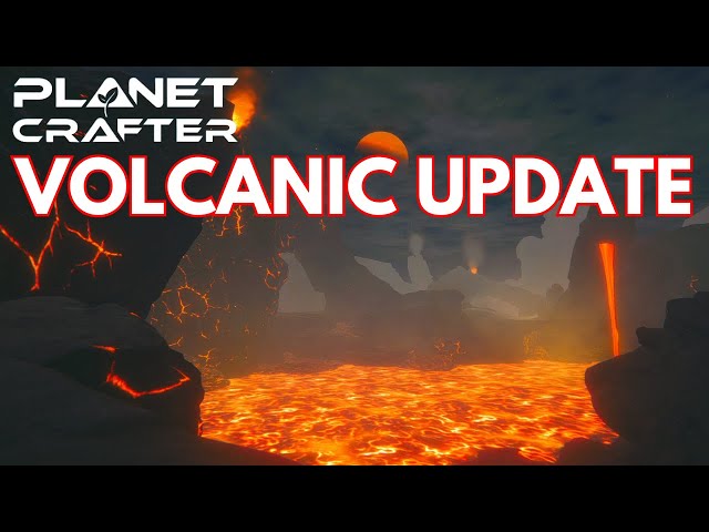 The Planet Crafter: Volcanic Update - Corrosion Hour