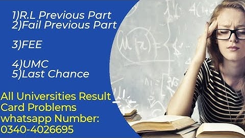 Result Card Problem | R.L Previous Part | Fail Previous Part | FEE | UMC | Last Chance | PU