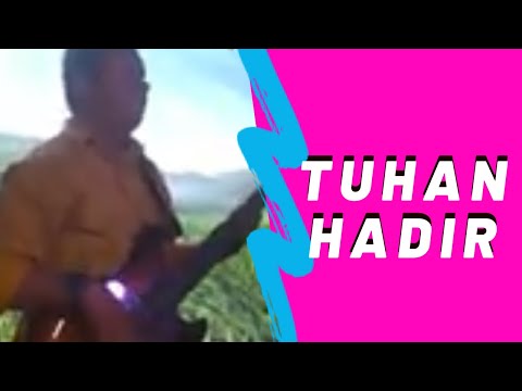 tuhan-hadir-(masuk-hadiratnya-dengan-hati-bersyukur)