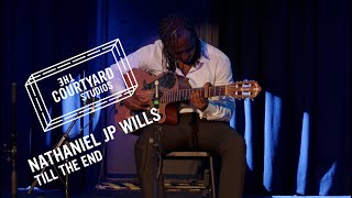 Nathaniel - Till the end | Live at The Courtyard Theatre | The Courtyard Studios